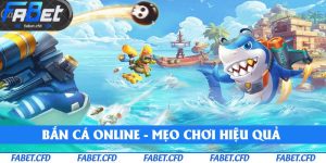Bắn Cá Online: Cách Sử Dụng Đạn Và Vũ Khí Tối Ưu Để Giành Thưởng Lớn