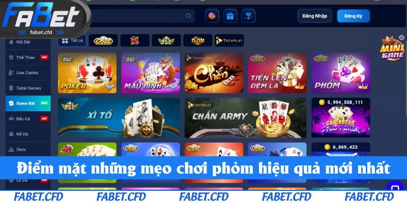 Điểm mặt những mẹo chơi phỏm hiệu quả mới nhất